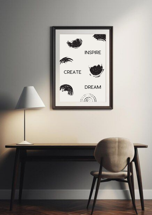 Inspire Create Dream | Quote| Motivational Poster