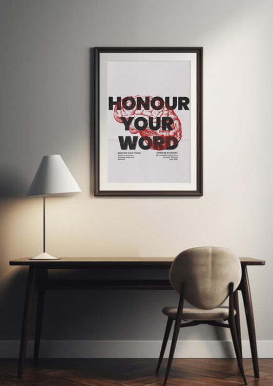 Honour your Word | Quote| Motivational Poster