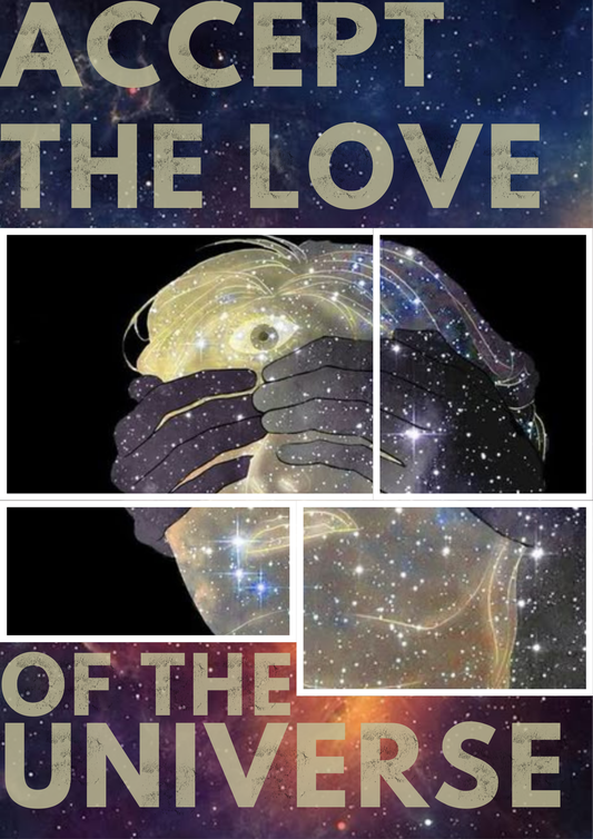 Accept the Love of the Universe