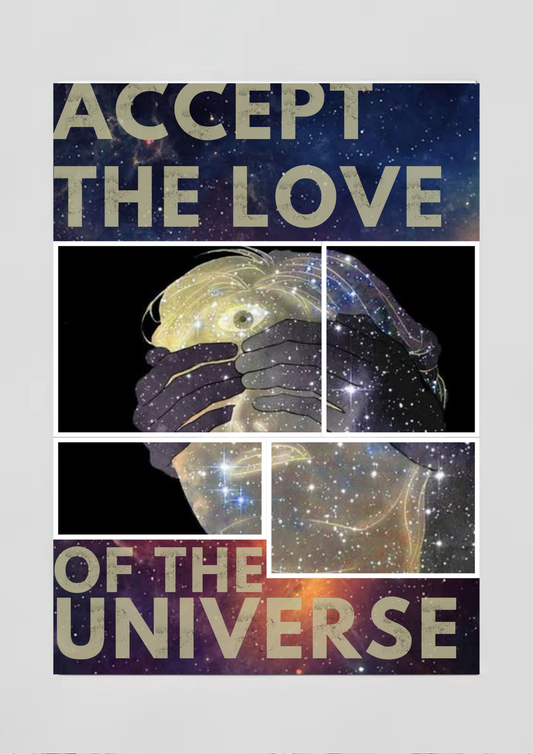 Accept the Love of the Universe