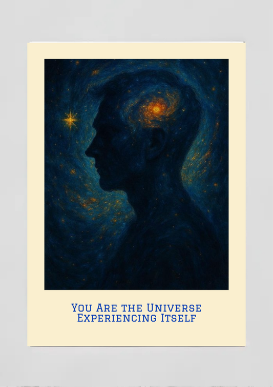 You are the Universe Experiencing Itself